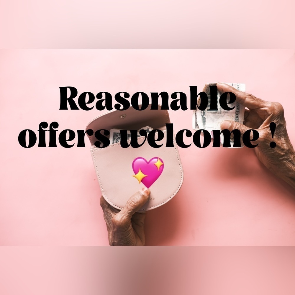 Reasonable offers!